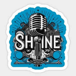 SHINE 309 - Podcast Logo Sticker